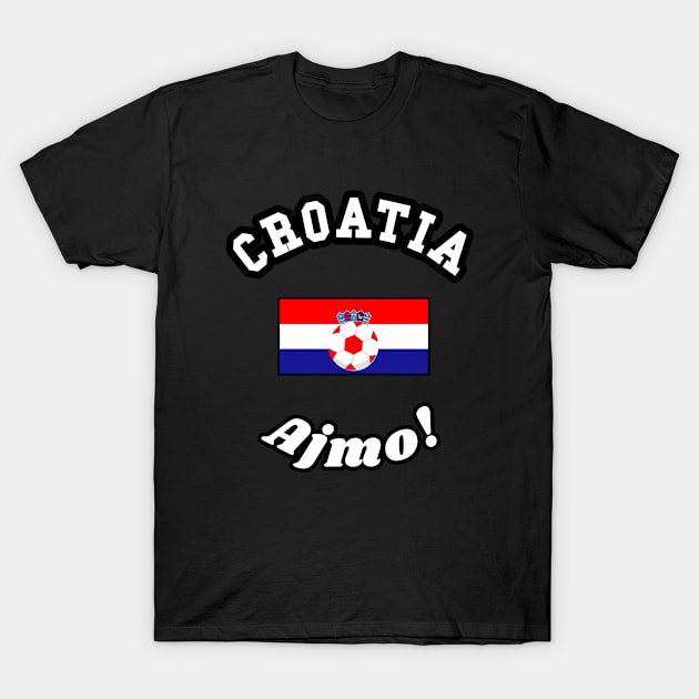 ⚽ Croatia Soccer, Zastava Hrvatske Flag, Ajmo! Team Spirit T-Shirt by Pixoplanet